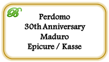 Perdomo 30th Anniversary Maduro Epicure [Kan ikke skaffes længere], 30 stk.