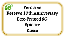 Perdomo Reserve 10th Anniversary Box-Pressed SG Epicure, 25 stk.